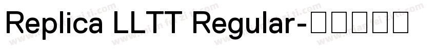 Replica LLTT Regular字体转换